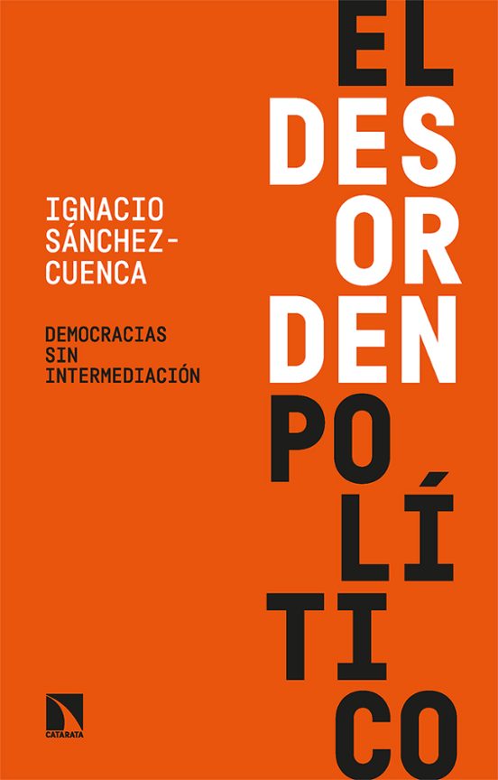El Desorden Político