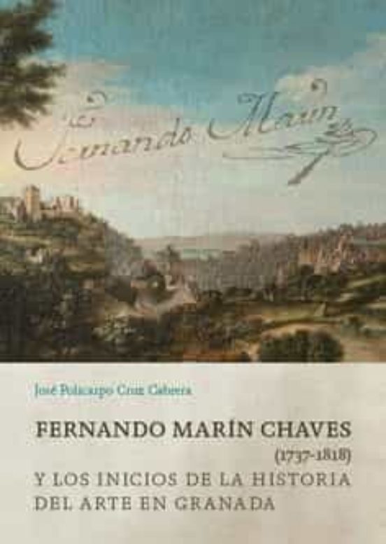 Fernando Marin Chaves y los Inicios de la Historia del Art