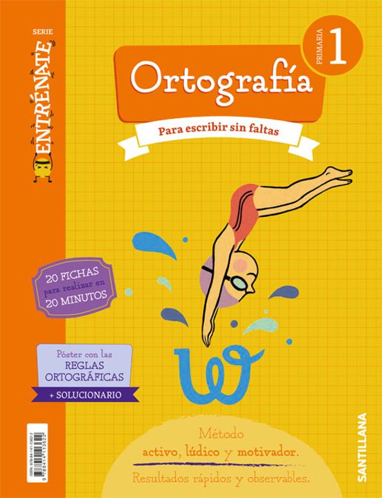 Entrénate. Cuaderno Ortografía 1 Primaria