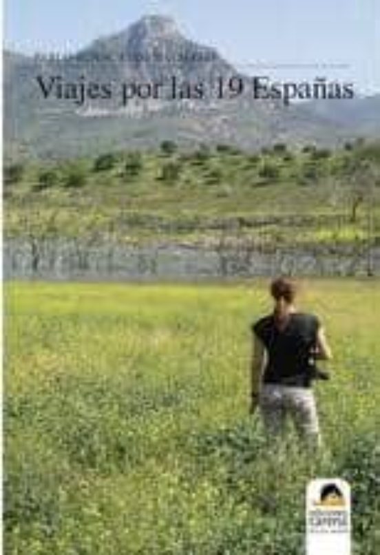 Viajes Por Las 19 Españas