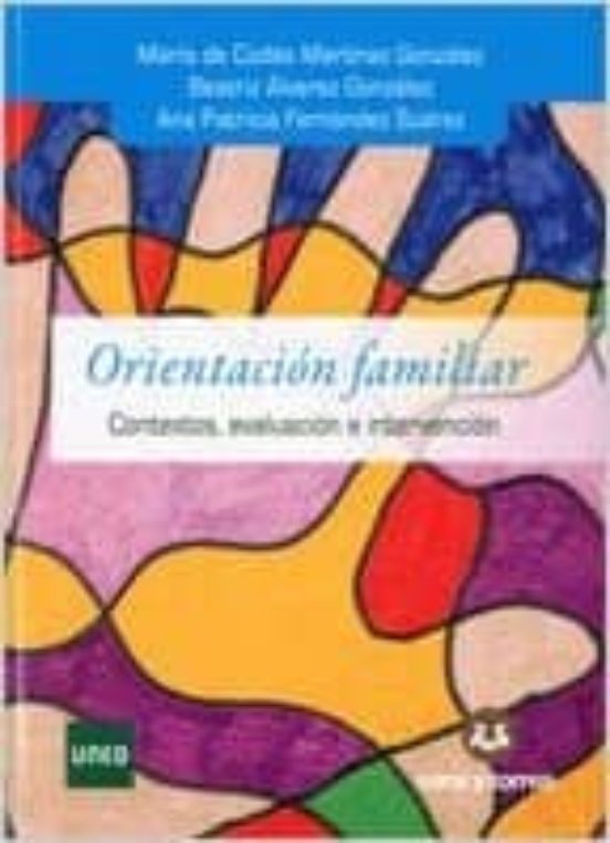 Orientacion Familiar: Contextos Evaluacion E Intervencion