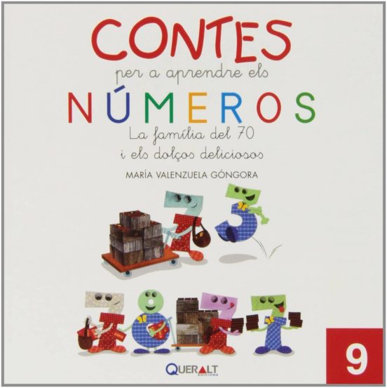 Contes Per Aprendre Els Números - Quadern 9 - Familia Del 70