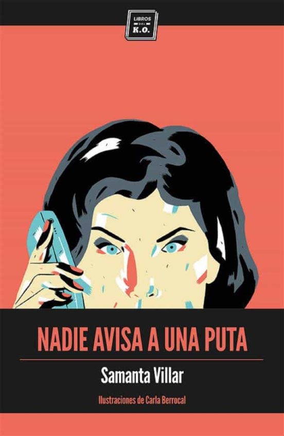 Nadie Avisa A Una Puta