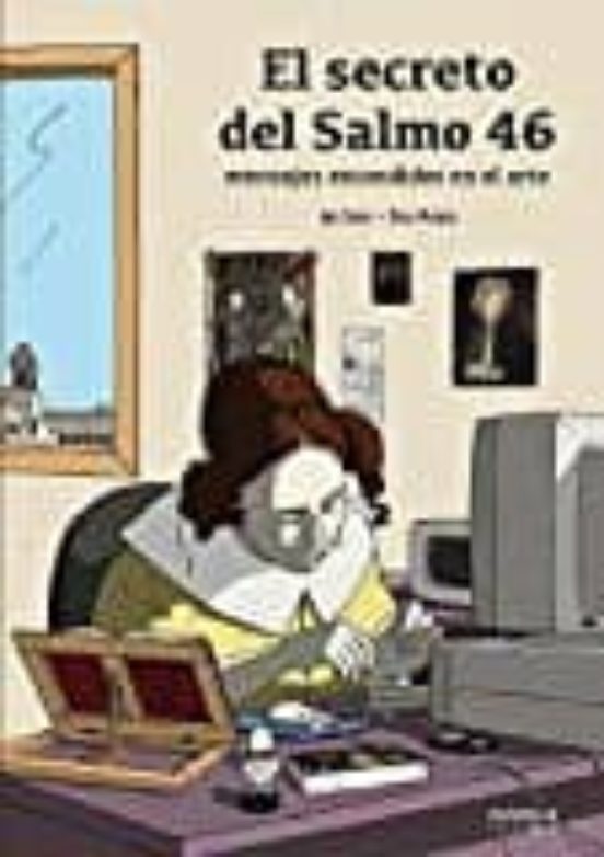 El Secreto Del Salmo 46: Mensajes Escondidos En El Arte