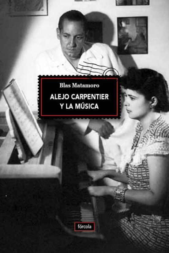 Alejo Carpentier Y La Música