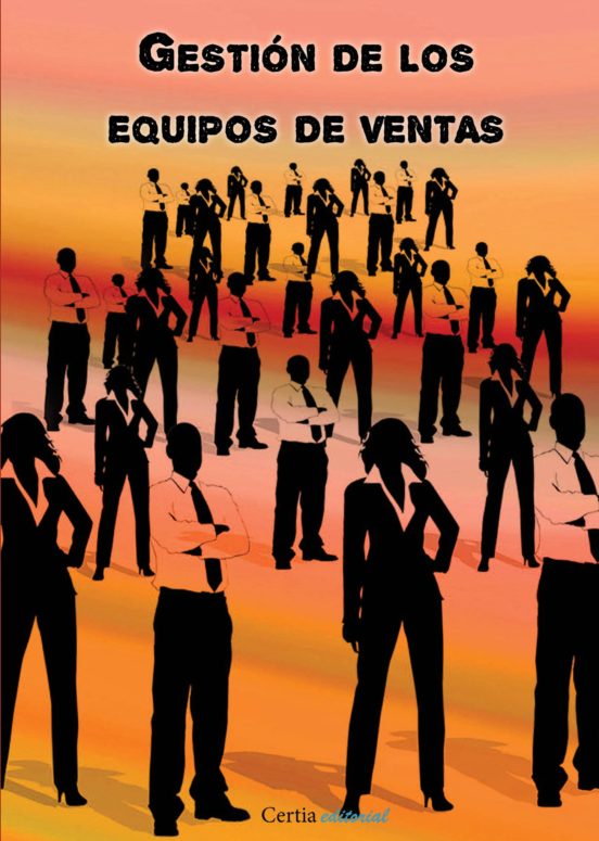 Gestión De Los Equipos De Ventas