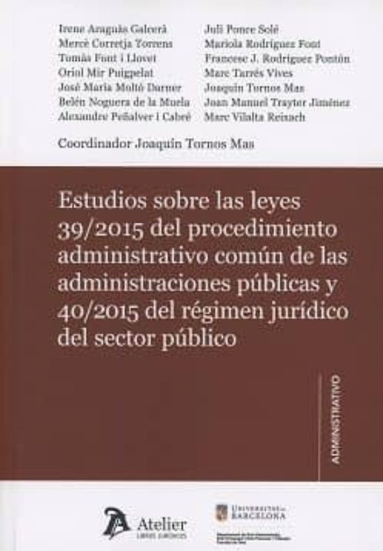 Estudios Sobre Las Leyes 39/2015 Del Procedimiento Administrativo Comu