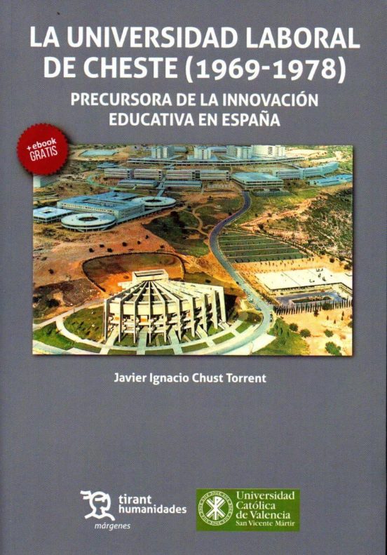 La Universidad Laboral De Cheste