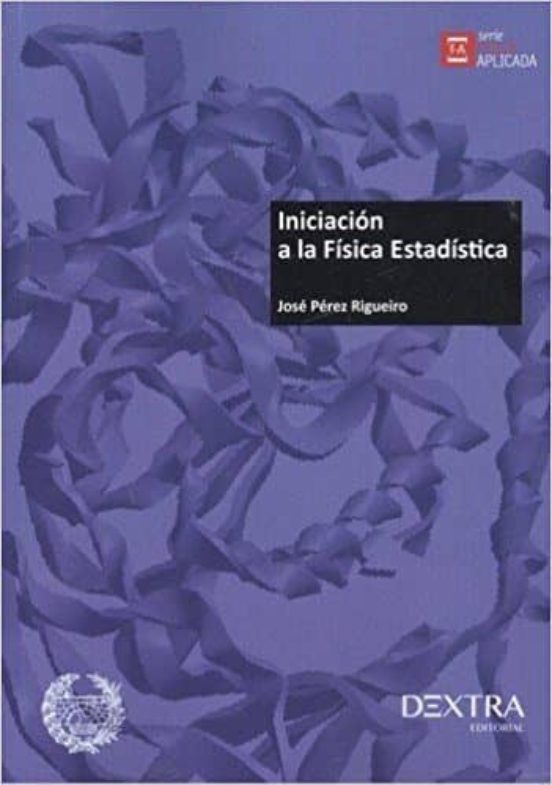 Iniciación A La Física Estadística