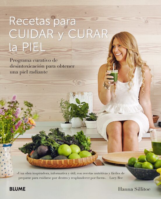 Recetas Para Cuidar Y Curar La Piel: Programa Curativo Dexintoxicacion