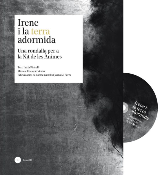Irene I La Terra Adormida: Una Rondalla Per A La Nit De Les Animes