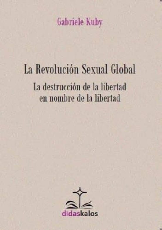 La Revolución Sexual Global