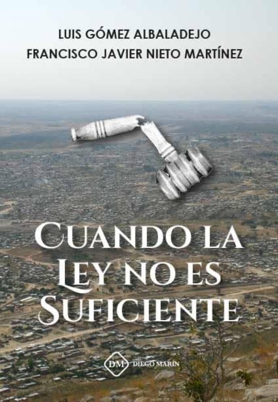 Cuando La Ley No Es Suficiente