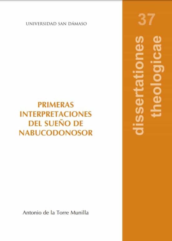 Primeras Interpretaciones Del Sueño De Nabucodonosor