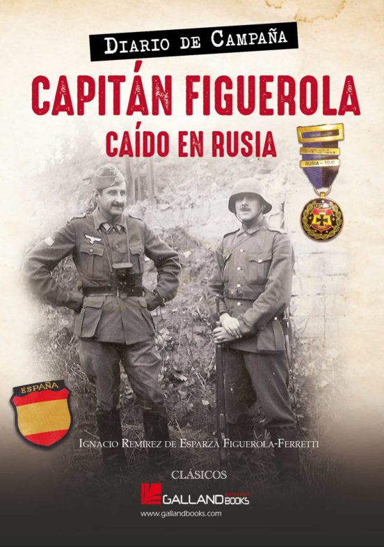 Capitán Figuerola. Caido En Rusia