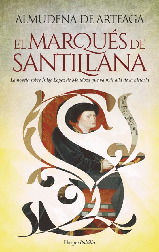 El Marqués De Santillana