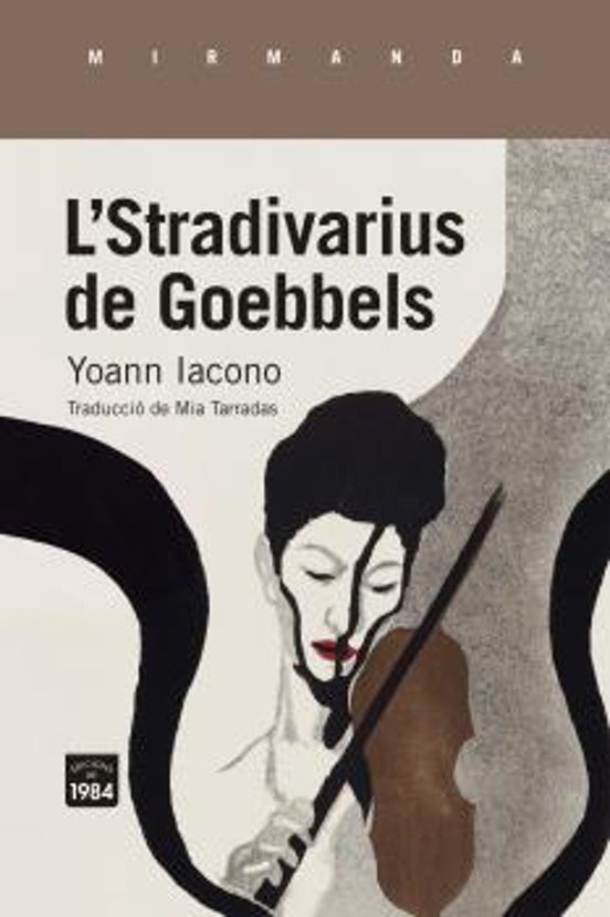 L'Stradivarius De Goebbels