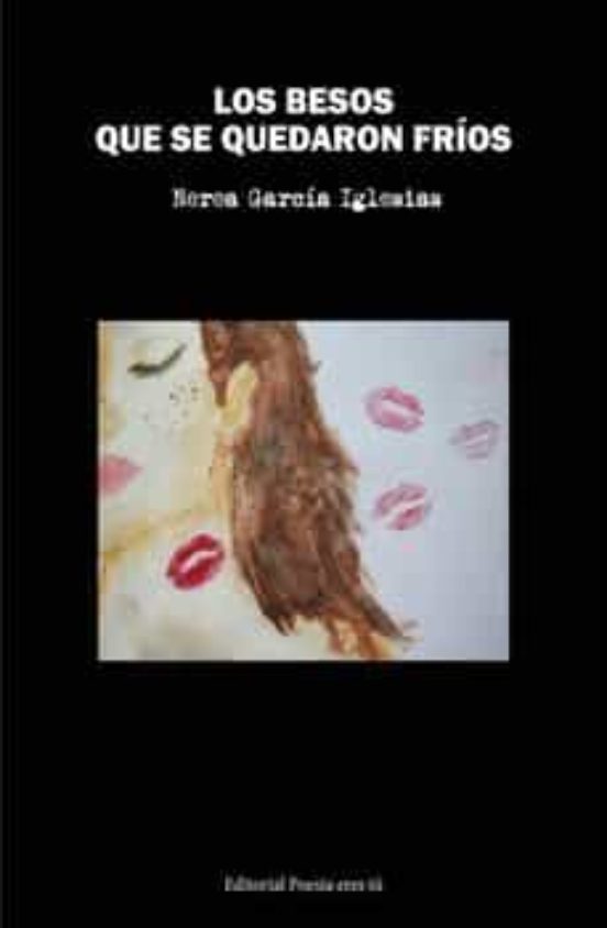 Los besos que se quedaron fríos