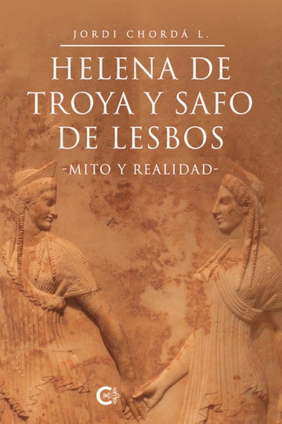 Helena De Troya Y Safo De Lesbos
