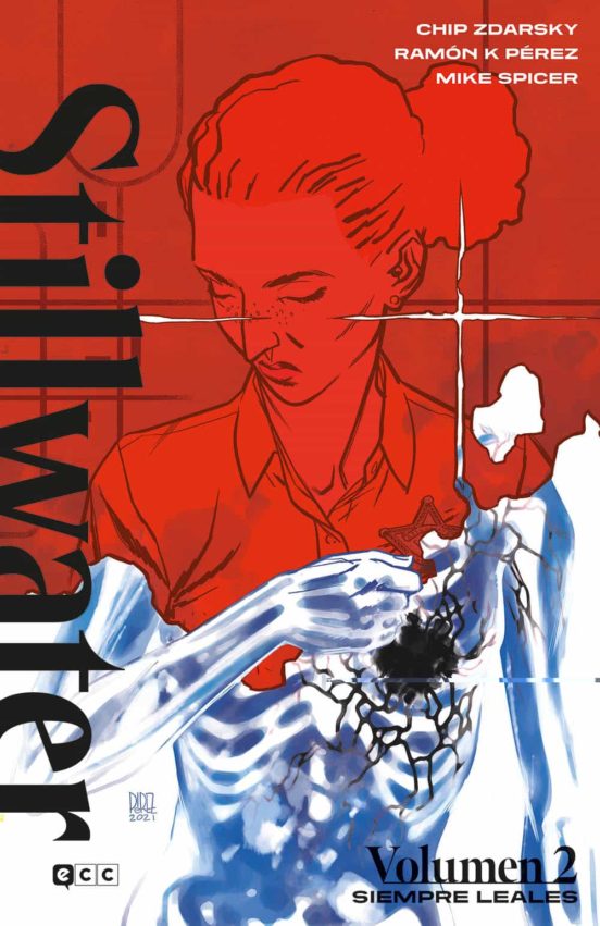 Stillwater Vol. 02: Siempre Leales
