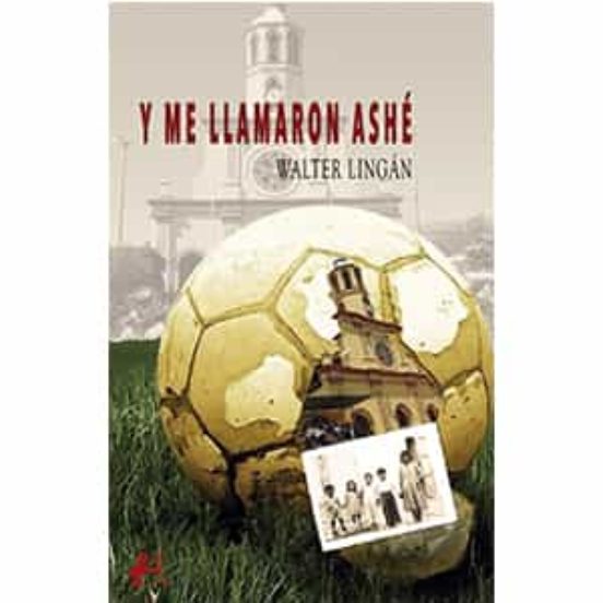 Y Me Llamaron Ashé