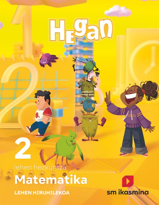 Matematika. Lehen Hezkuntza 2º Primaria. Hiruhilekoetan. Hegan