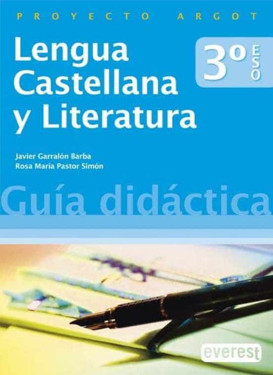 Lengua Castellana Y Literatura 3.º Eso. Guía Didáctica