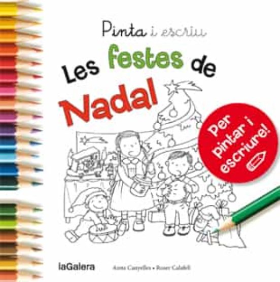 Pinta I Escriu Les Festes De Nadal
