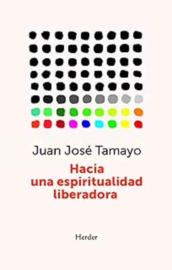 Hacia Una Espiritualidad Liberadora
