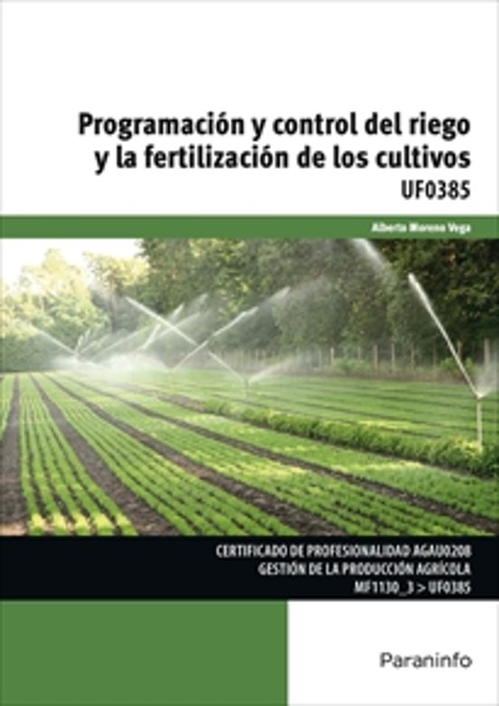 Programación y Control del Riego y la Fertilización de los Cul