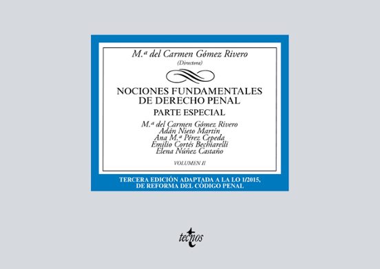 Nociones Fundamentales De Derecho Penal: Volumen Ii. Parte Especial