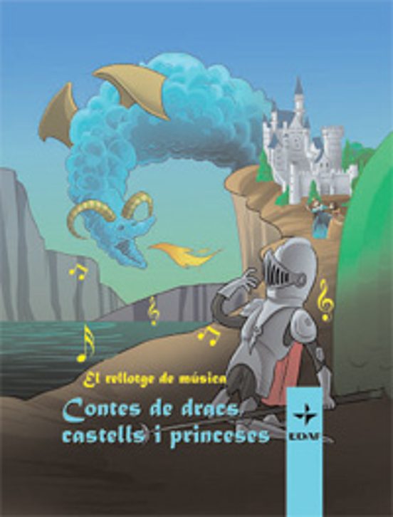 Rellotge de Musica. Contes de Dracs Castells i Princeses