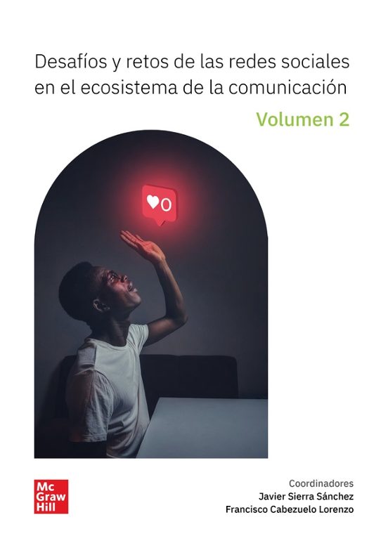 Desafíos Y Retos De Las RRSS En El Ecosistema De La Comunicación V.2