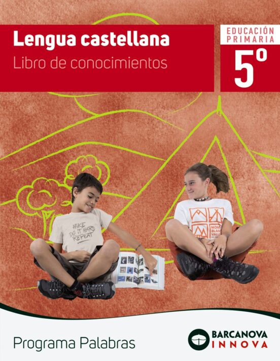 Lengua Castellana 5º Educacion Primaria Llibro De Conocimientos P Rogr