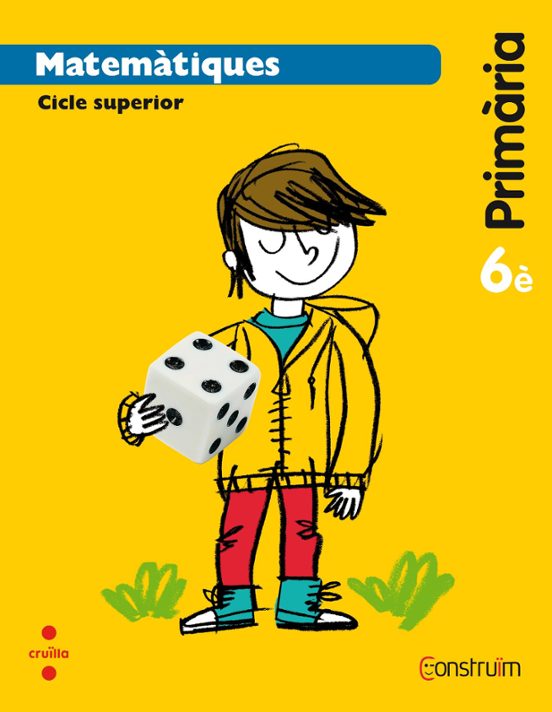 Matemàtiques. Construïm Ed 2015 6º Educacion Primaria