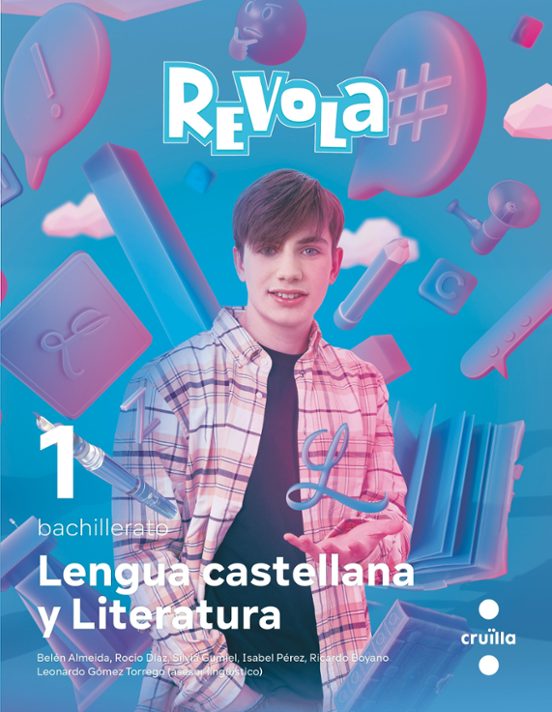 Lengua Castellana I Literatura 1º Batxillerat Projecte Revola