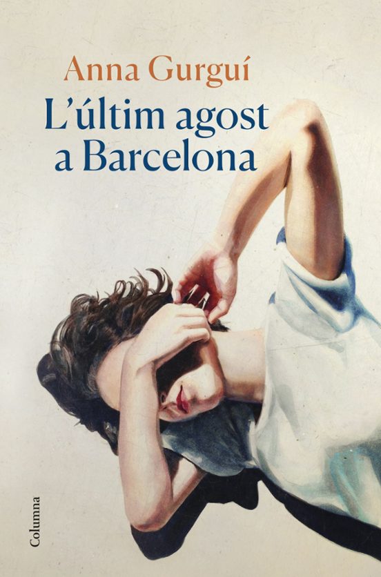 L'últim Agost A Barcelona