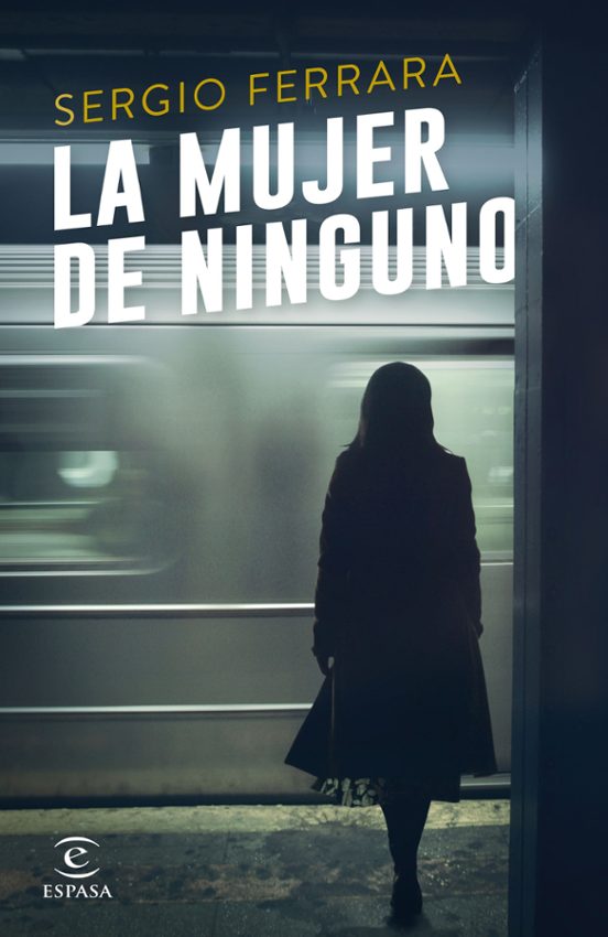 La Mujer De Ninguno