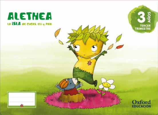 Alethea Educacion Infantil 3 Años. 3 Trimestre
