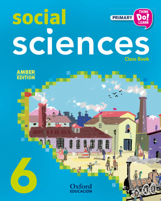 Portada de Think Social Science 6º Primaria La Pk Amber Ed 2015