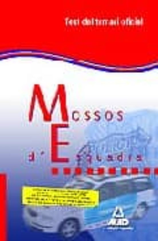 Mossos D Esquadra: Test Del Temari Oficial