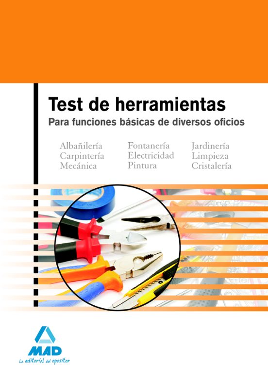 Test De Herramientas Para Funciones Básicas De Diversos Oficios