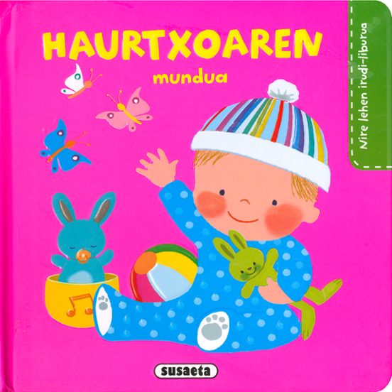 Haurtxoaren Mundua