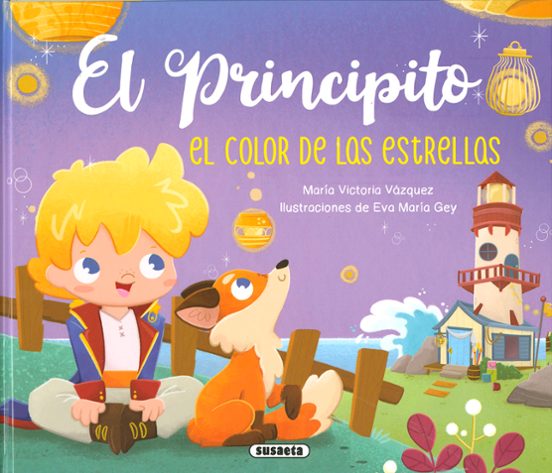 El Principito. El Color De Las Estrellas
