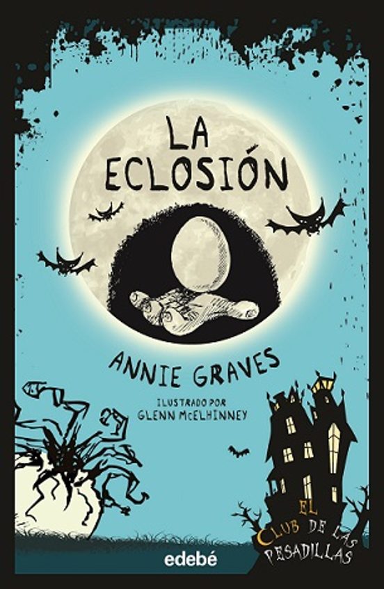 El Club De Las Pesadillas 8: La Eclosión