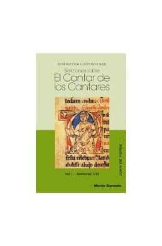Sermones Sobres El Cantar De Los Cantares : Sermones 1/29