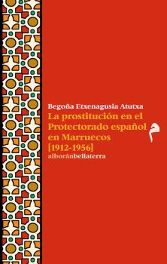 La Prostitución en el Protectorado Español en Marruecos