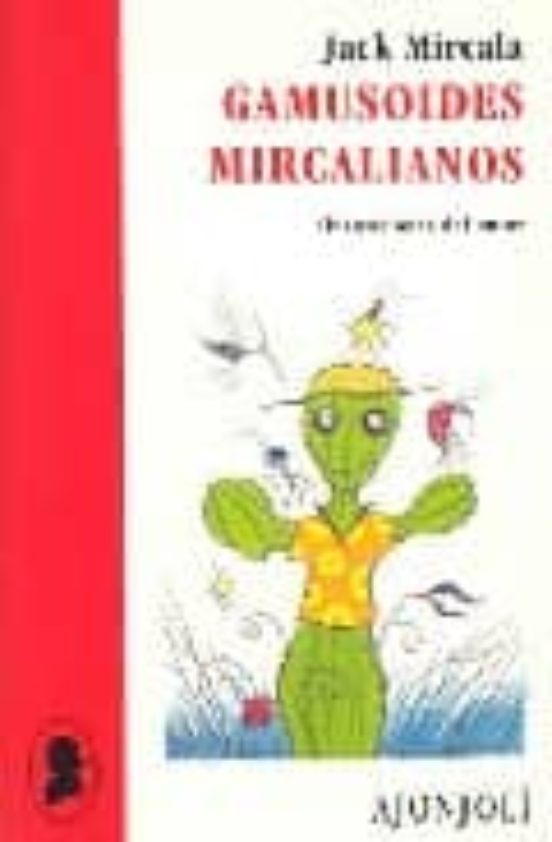 Gamusoides mircalianos