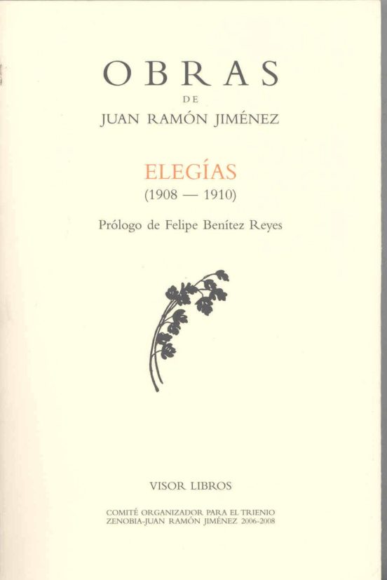 Obras Completas de Juan Ramon Jimenez: Elegias