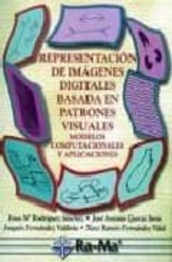 Representacion De Imagenes Digitales Basada En Patrones Visuales